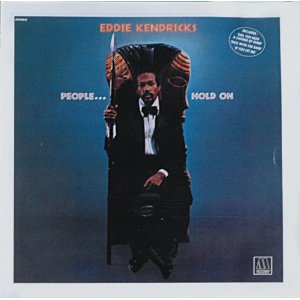 Eddie Kendricks - People...Hold On (Motown) 72