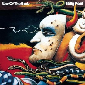 Billy Paul - War Of The Gods (Philadelphia International/EMI) 73