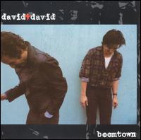 David And David - Boomtown