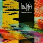 Lowlife - Permanent Sleep (Nightshift/LTM, 1986)