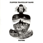 Flower Travellin' Band – Satori (Atlantic/Phoenix, 1971) 