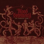 Blood Ceremony - The Eldritch Dark (Rise Above)