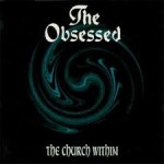 The Obsessed - The Church Within (Hellhound/Columbia, 1994)