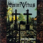 Saint Vitus - Die Healing (Hellhound, 1995)