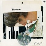 Cave - Threace (Drag City, 2013)