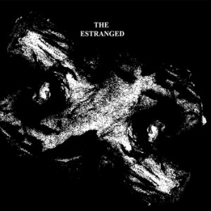 The Estranged - The Estranged (Sabotage/Dirtnap, 2014)