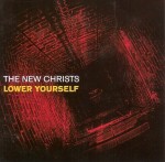 The New Christs - Lower Yourself (Citadel, 1997)