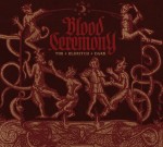 Blood Ceremony - The Eldritch Dark (Rise Above, 2013)