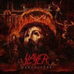 Slayer - Repentless (Nuclear Blast, 2015)